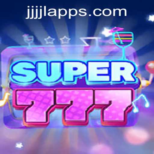 Explore the Exciting World of Super777 and JJJJL.COM Login