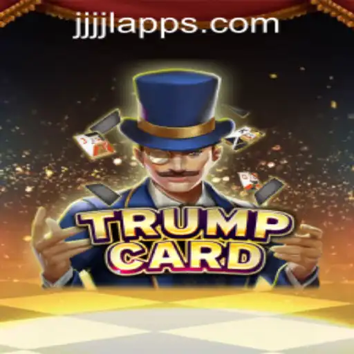 Discover the Exciting World of TrumpCard: A Complete Guide